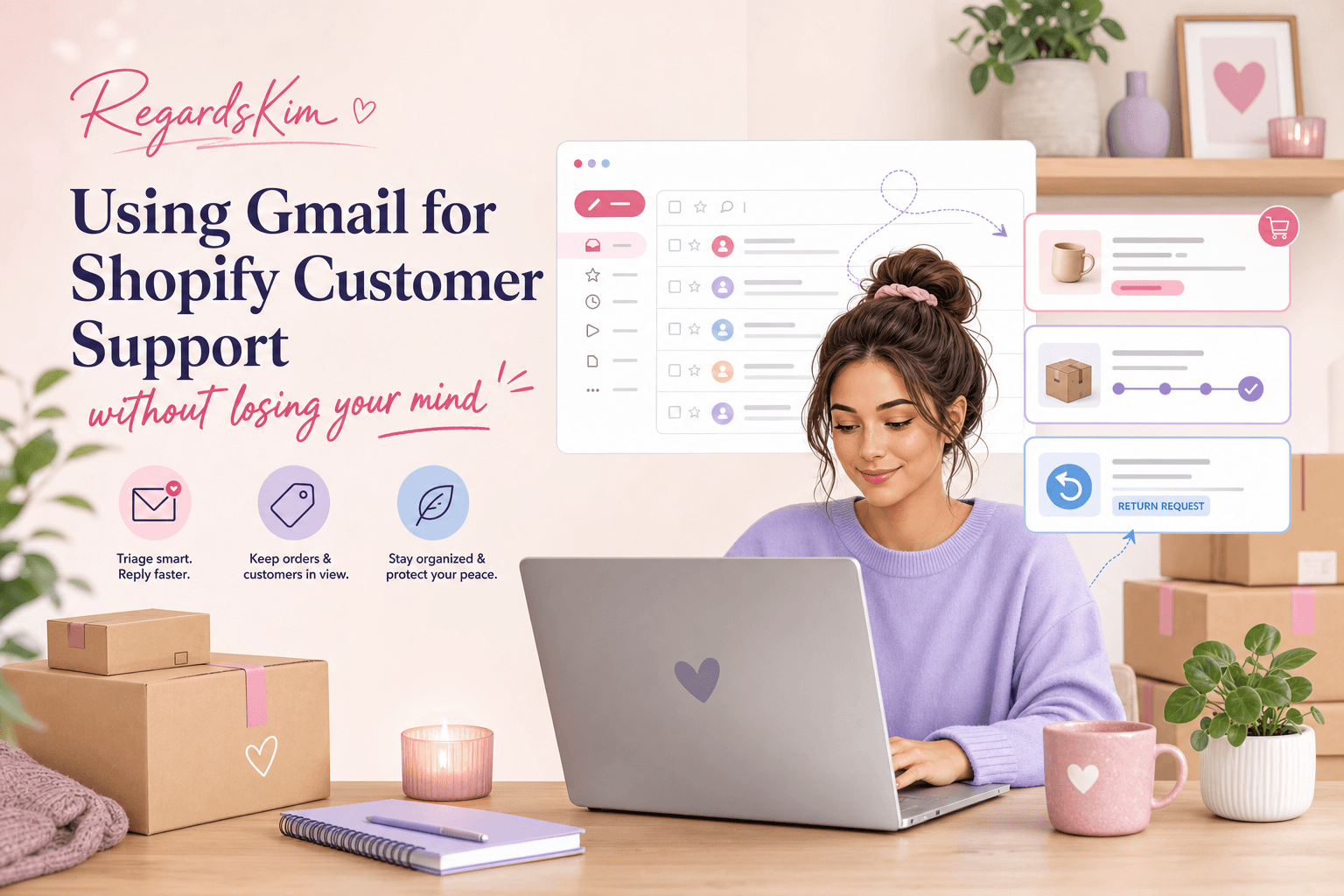 How to Use Gmail for Shopify Customer Support Without Losing Your Mind